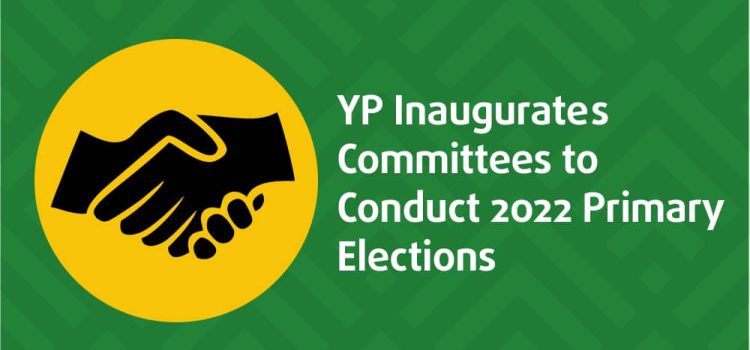 YOUTH PARTY INAUGURATES COMMITTEES TO CONDUCT 2022 PRIMARY ELECTIONS